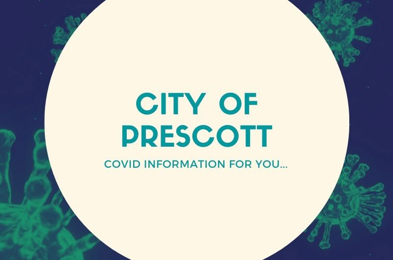 City of Prescott to Remain Fully Open to the Public