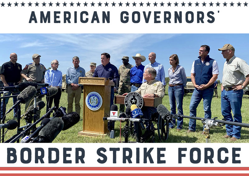 Gov Ducey + 25 Governors Commit To American Governor&#039;s Border Strike Force