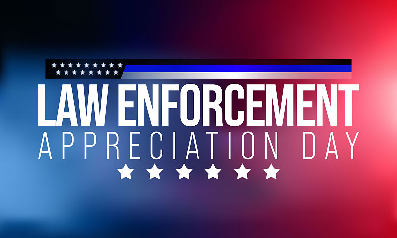 Opinion: National Law Enforcement Appreciation Day