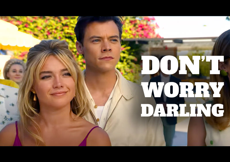 Movie Review: Don&#039;t Worry Darling