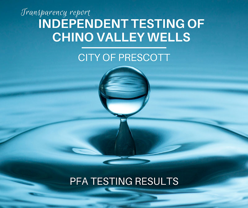 City of Prescott Finds Low Levels of PFAs and PFOs in Chino Wells
