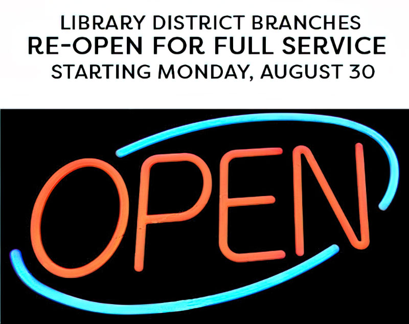 Library District Branches Return to Full Service