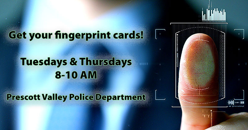 Need Fingerprinting? Prescott Valley Police Ready to Help